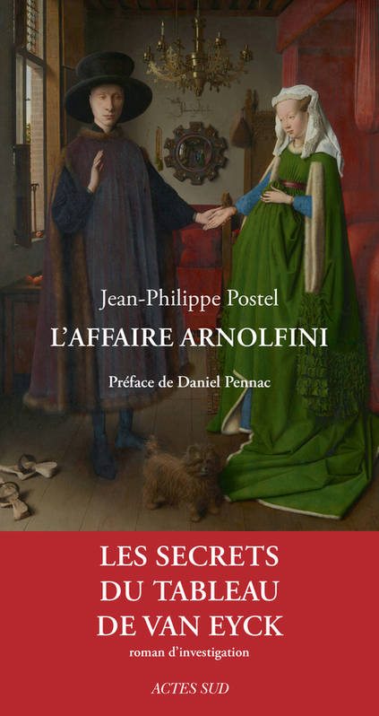 L'affaire Arnolfini - Les secrets du tableau de Van Eyck